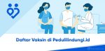 daftar vaksin di pedulilindungi