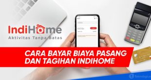 cara bayar biaya pasang indihome dan tagihan bulanan