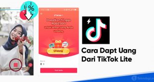 cara dapat uang dari tiktok lite