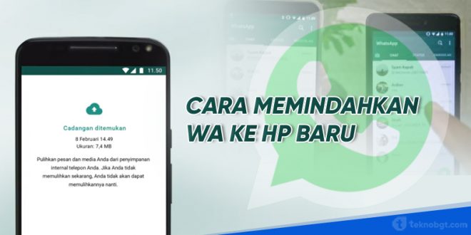 cara memindah wa ke hp baru