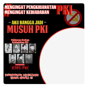 twibbon G30S PKI Mas bee