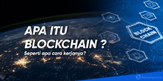 apa itu pengertian blockchain