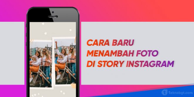 cara menambah foto di story instagram