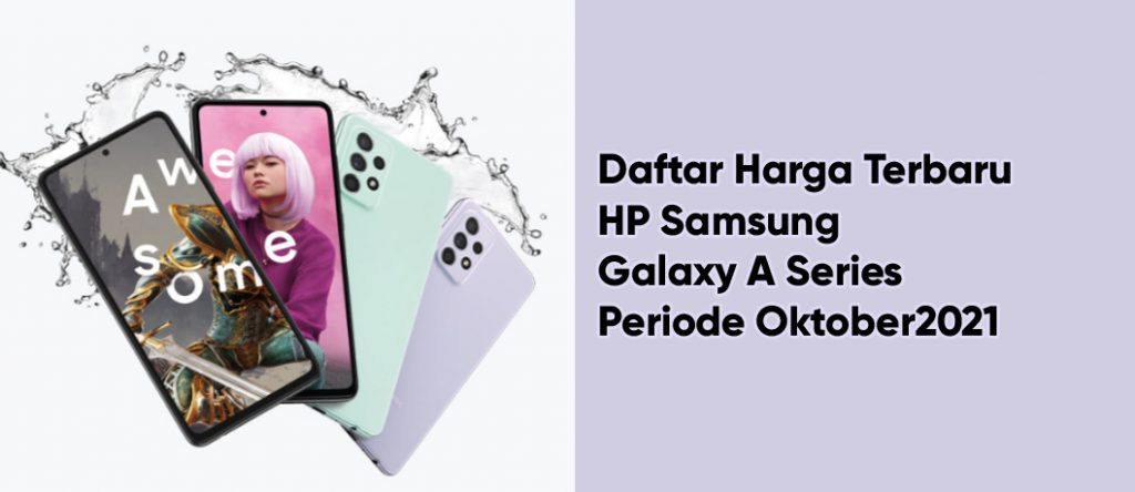 harga terbaru hp samsung galaxy A series