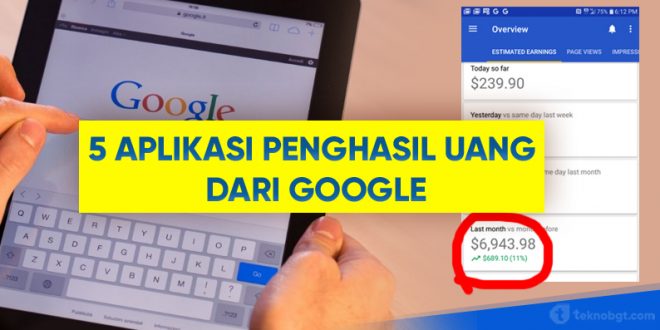 5 aplikasi penghasil uang dari google