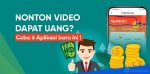 6 aplikasi dapat uang nonton video baru