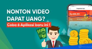 6 aplikasi dapat uang nonton video baru