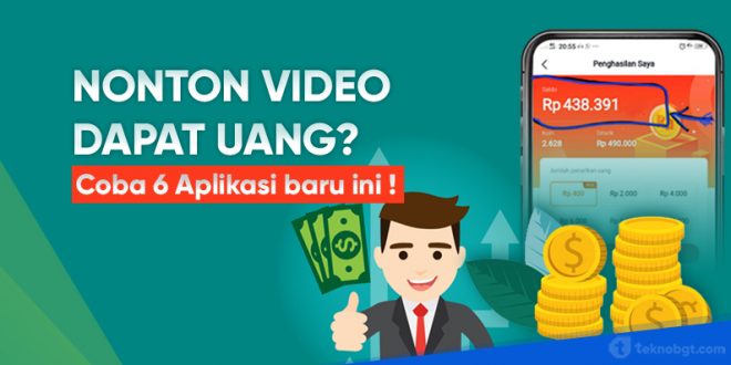 6 aplikasi dapat uang nonton video baru