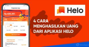 cara menghasilkan uang dari aplikasi helo