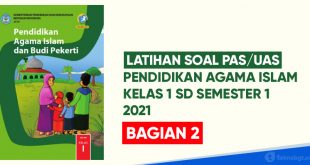 latihan soal pas-uas agama islam sd kelas 1 part 2