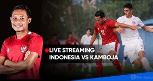link live streaming timnas indonesia vs kamboja