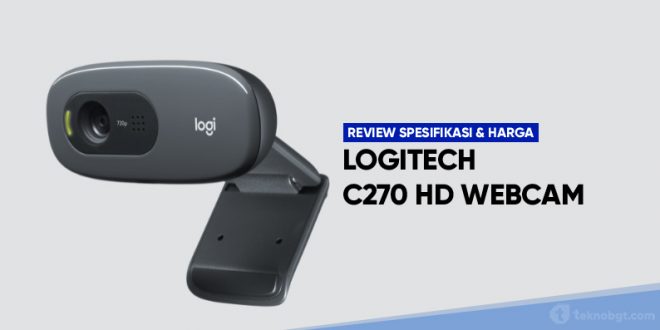 spesifikasi dan harga logitech C270 HD Webcam