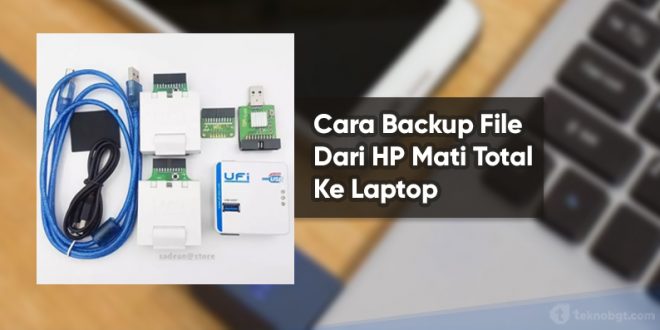 Cara mengambil file dari hp mati
