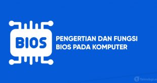 apa itu fungsi bios dan pengertiannya
