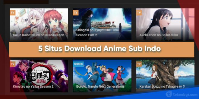 link download anime sub indo batch terlengkap