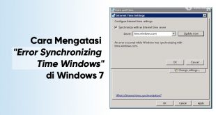 Cara Mengatasi Error Synchronizing Time Windows 7