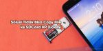 Tidak Bisa Copy File ke HP Xiaomi