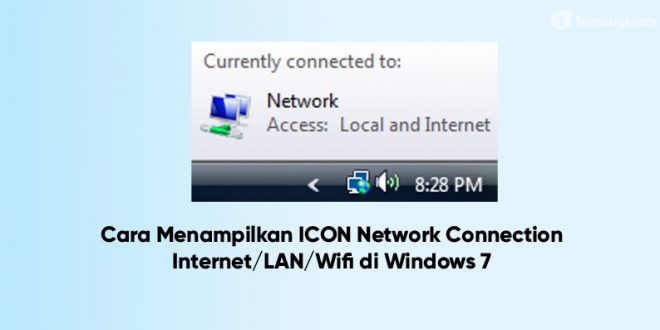 cara menampilkan icon LAN network connetion yang hilang
