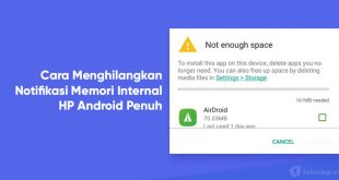 cara menghilangkan notifikasi memori internal penuh