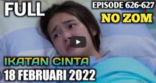 nonton ikatan cinta episode baru 18 feb 2022
