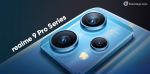realme 9 pro series 2022