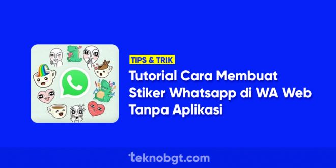 cara membuat stiker whatsapp di wa web