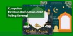 kumpulan twibbon ramadhan 2022
