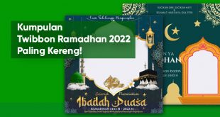 kumpulan twibbon ramadhan 2022