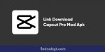link download capcut pro mod apk