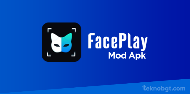 face play mod apk