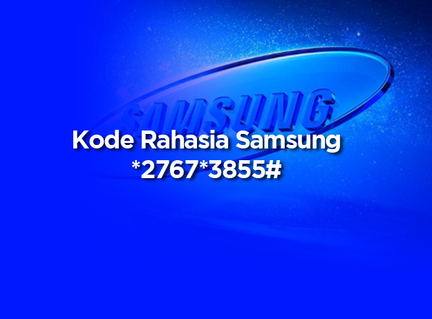 kode rahasia samsung reset pabrik