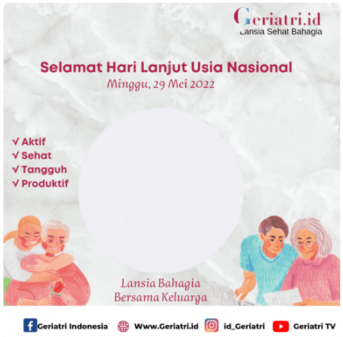 twibbon hari lanjut usia gelatri