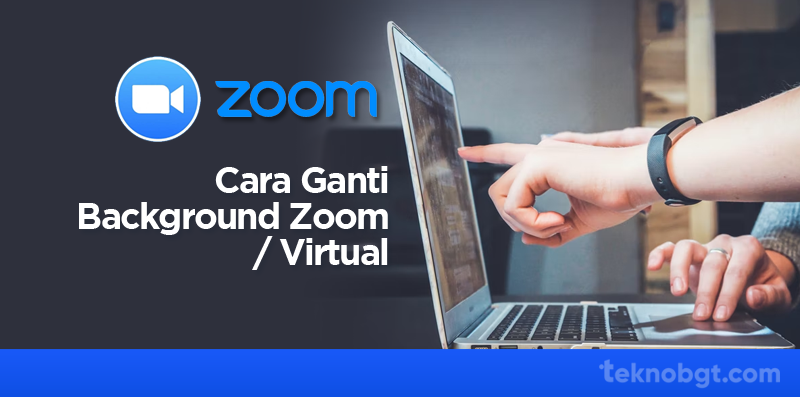 Cara mengganti background Zoom