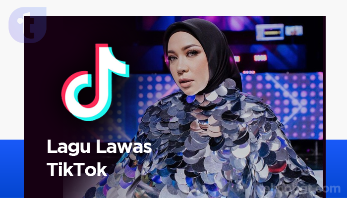 lagu dan sound TikTok viral lagu lawas