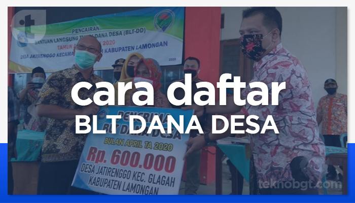 Cara Daftar BLT Dana Desa 2022