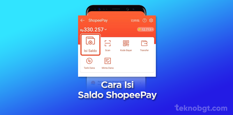 cara isi shopeepay