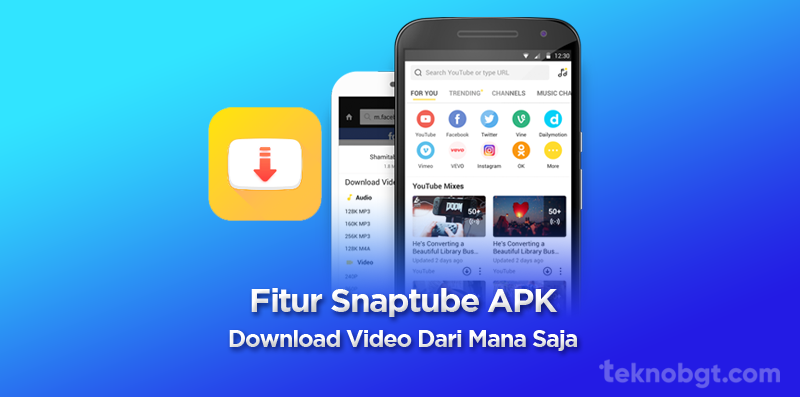 fitur snaptube apk
