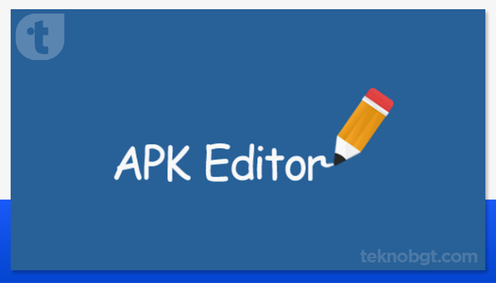 tentang apk editor pro