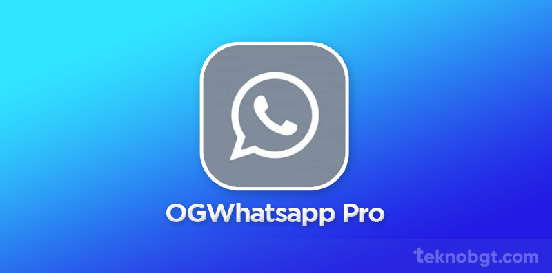Aplikasi Og Whatsapp Pro