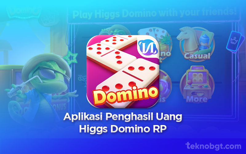 Aplikasi Penghasil Uang Higgs Domino RP