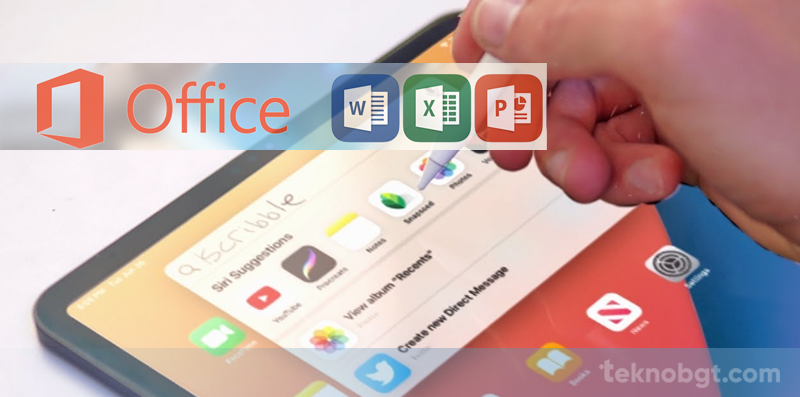 Microsoft Office di iPad Kini Bisa Input Tulisan Tangan Dengan Scribble
