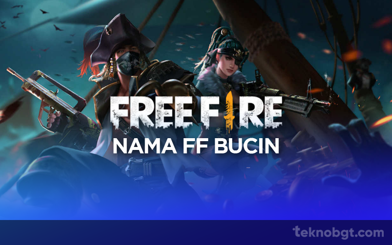 nama ff bucin