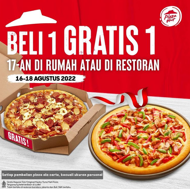 Promo Pizza Hut Beli 1 Gratis 1 Spesial 17 Agustus