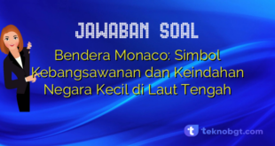 Bendera Monaco: Simbol Kebangsawanan dan Keindahan Negara Kecil di Laut Tengah