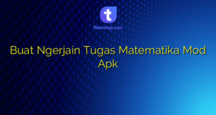 Buat Ngerjain Tugas Matematika Mod Apk
