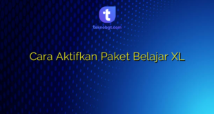 Cara Aktifkan Paket Belajar XL