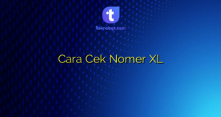 Cara Cek Nomer XL