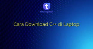 Cara Download C++ di Laptop