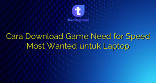 Cara Download Game Need for Speed Most Wanted untuk Laptop