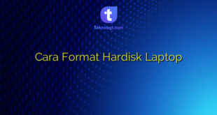 Cara Format Hardisk Laptop